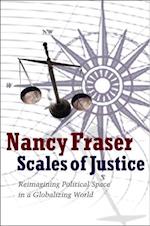 Scales of Justice – Reimagining Political Space in  A Globalizing World