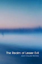 Realm of Lesser Evil – An essay on liberal civilization