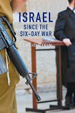 Israel Since the Six–Day War – Tears of Joy, Tears  of Sorrow