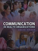 Communication in Health Organizations