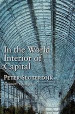 In the World Interior of Capital – Towards a Philosophical Theory of Globalization