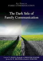 The Dark Side of Family Communication