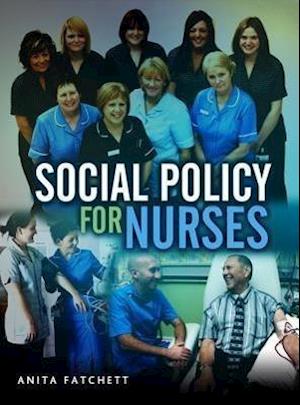 Social Policy for Nurses