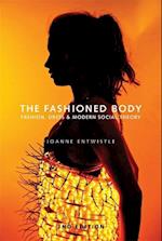 The Fashioned Body