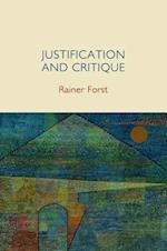 Justification and Critique – Towards a Critical Theory of Politics