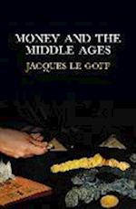 Money and the Middle Ages