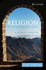 Religion in the Contemporary World – A Sociological Introduction, 3e
