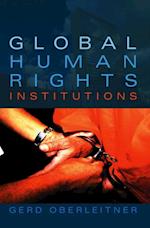 Global Human Rights Institutions