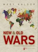 New and Old Wars – Organized Violence in a Global Era 3e