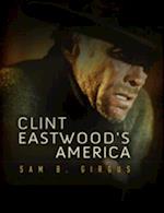 Clint Eastwood's America