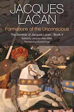 Formations of the Unconscious – The Seminar of Jacques Lacan, Book V
