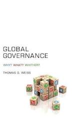 Global Governance – Why? What? Whither?
