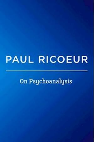 On Psychoanalysis – Writings and Lectures