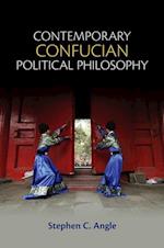 Contemporary Confucian Political Philosophy