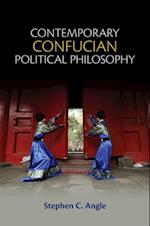 Contemporary Confucian Political Philosophy