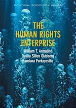 The Human Rights Enterprise – Political Sociology, State Power, and Social Movements