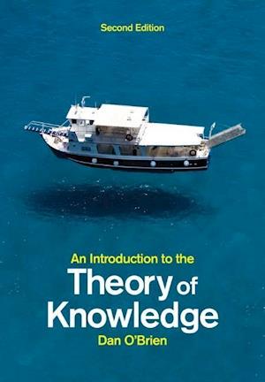 An Introduction to the Theory of Knowledge, Second  Edition