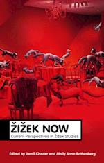 Zizek Now