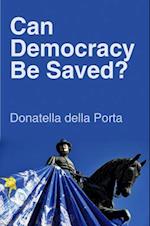 Can Democracy Be Saved?