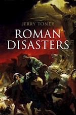 Roman Disasters