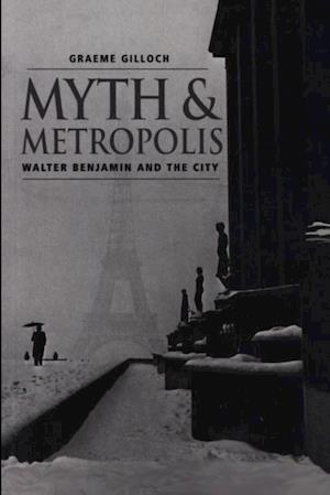 Myth and Metropolis