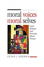 Moral Voices, Moral Selves