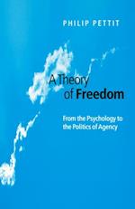 Theory of Freedom