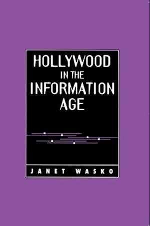 Hollywood in the Information Age