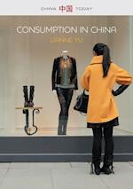 Consumption in China – How China's New Consumer Ideology is Shaping the Nation