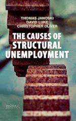 The Causes of Structural Unemployment – Four Factors that Keep People from the Jobs they Deserve