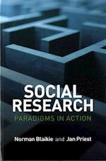 Social Research – Paradigms in Action