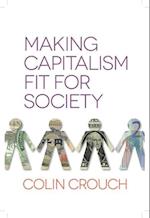 Making Capitalism Fit For Society