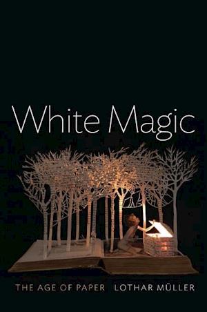 White Magic – The Age of Paper