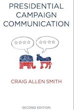 Presidential Campaign Communication, 2nd Edition