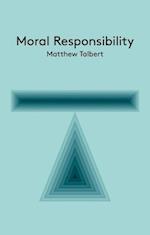 Moral Responsibility – An Introduction
