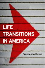 Life Transitions in America
