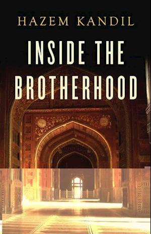 Inside the Brotherhood