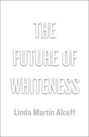 The Future of Whiteness