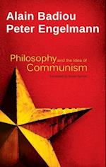 Philosophy and the Idea of Communism – Alain Badiou in conversation with Peter Engelmann