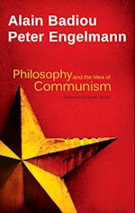 Philosophy and the Idea of Communism