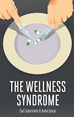 Wellness Syndrome