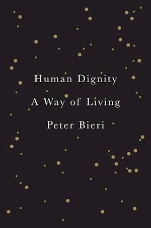Human Dignity – A Way of Living