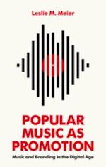 Popular Music as Promotion