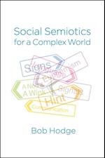 Social Semiotics for a Complex World