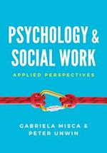 Psychology and Social Work – Applied Perspectives