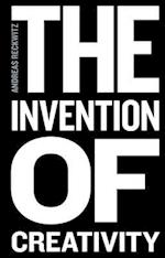 The Invention of Creativity – Modern Society and the Culture of the New