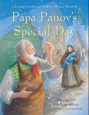 Papa Panov's Special Day