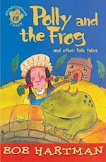 Polly and the Frog and Other Folk Tales