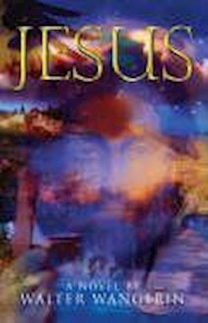 Jesus: A Novel