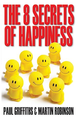 The 8 Secrets of Happiness